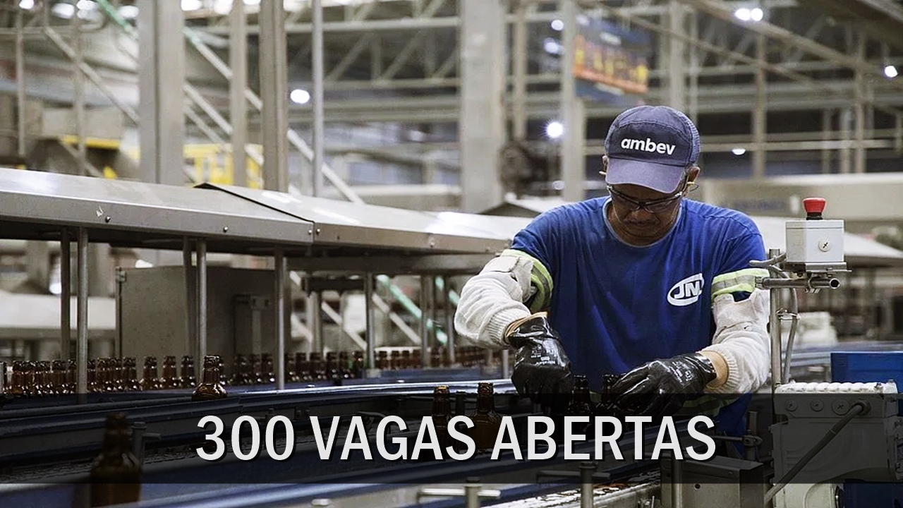 Ambev - vagas - estágio - trainee - sem experiência - recrutamento e seleção