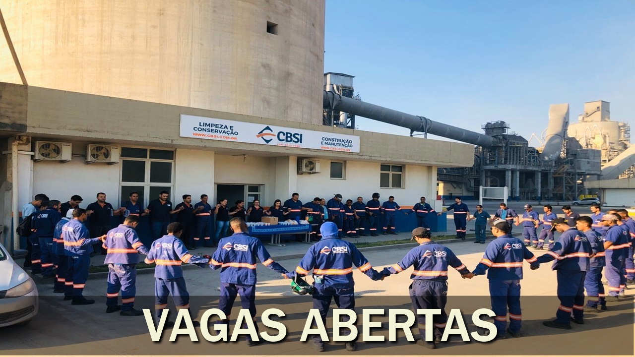 vagas - emprego - CBSI - RJ - SP - MG - mecânico - técnico - indústria - engenheiro - ajudante - líder - encarregado - montador de andaime