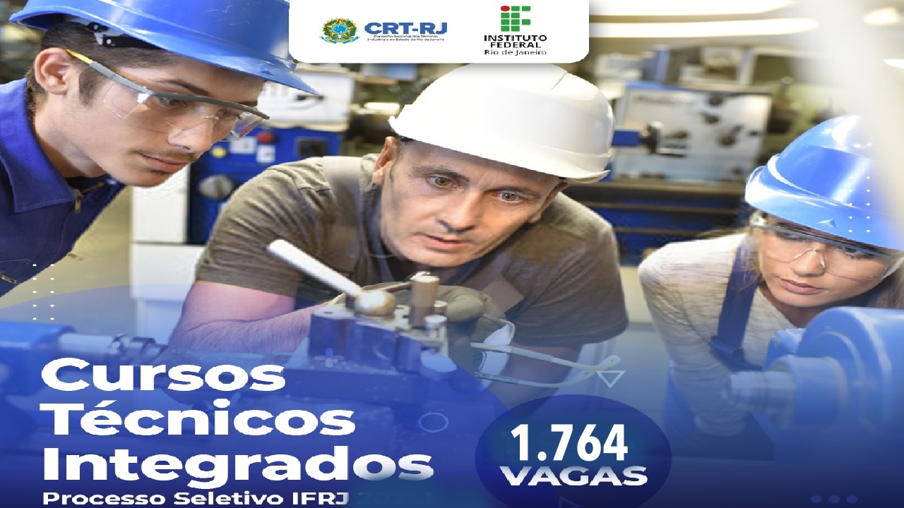 cursos técnicos gratuitos - vagas - técnico - IFRJ - ensino médio - rio