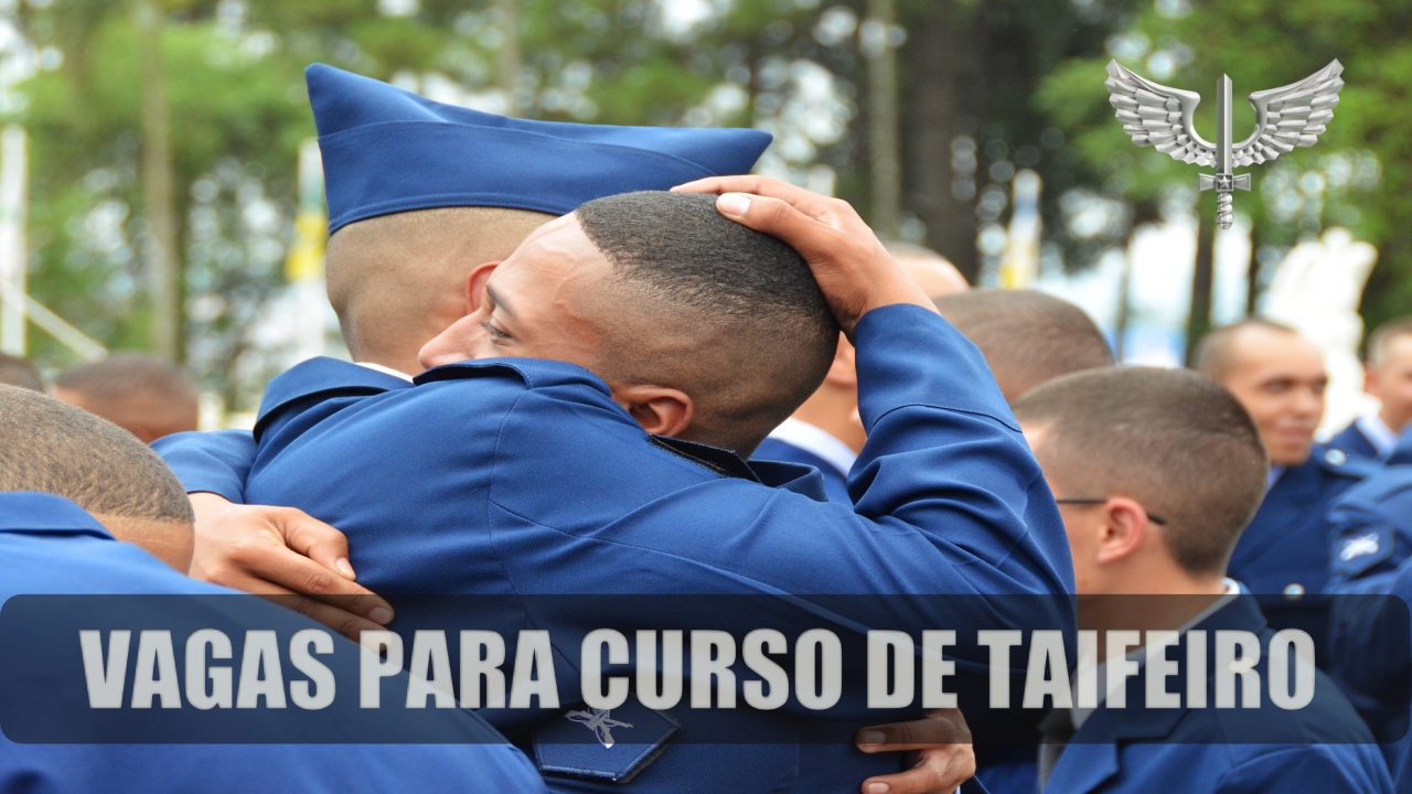 aeronáutica - concurso - curso - taifeiro - força aérea - rj - vagas - RJ, SP, AM, BA, DF, MA, MS, RO