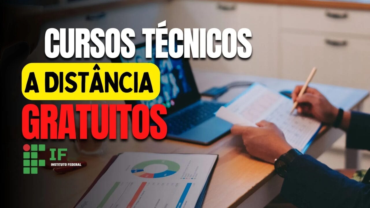 senac - cursos gratuitos - cursos técnicos - cursos profissionalizantes - EAD - Instituto Federal - IF