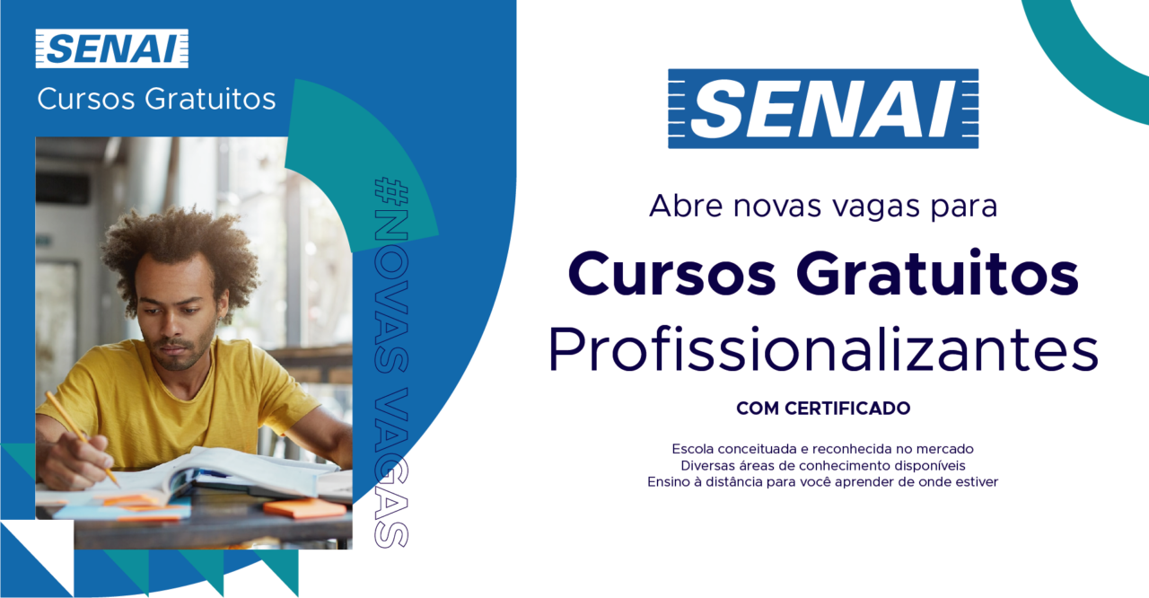 Novos cursos gratuitos profissionalizantes com certificado no SENAI