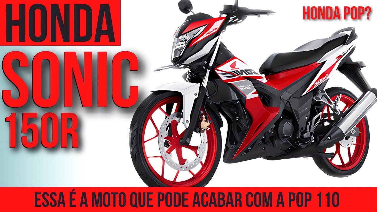Honda Sonic 150R supera a POP 110i como a melhor da categoria e preço baixo, confira!