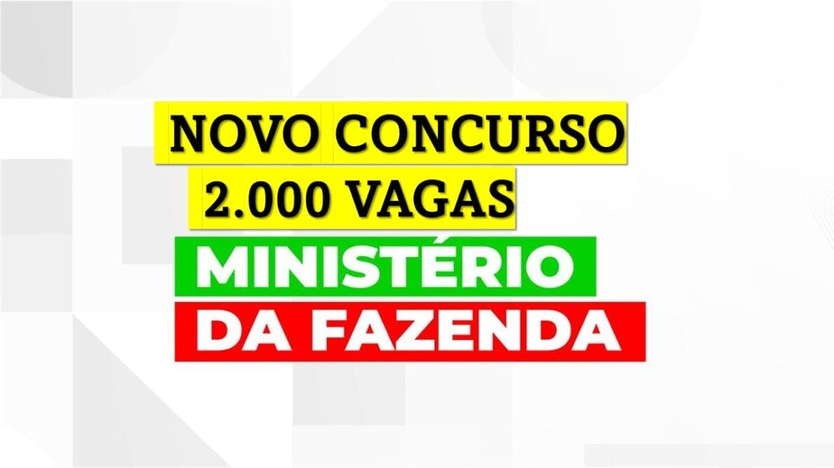 Concurso - Ministério da Fazenda - vagas