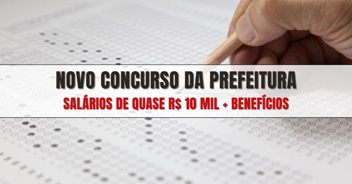 Com salários de quase R$ 10 mil + benefícios, Prefeitura abre novo concurso com vagas para Coletor de lixo, Ajudante Geral, Coveiro, Orientador Social e dezenas de outros cargos