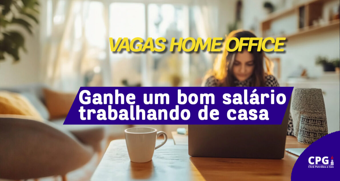 Vagas home office. (Imagem: reprodução)