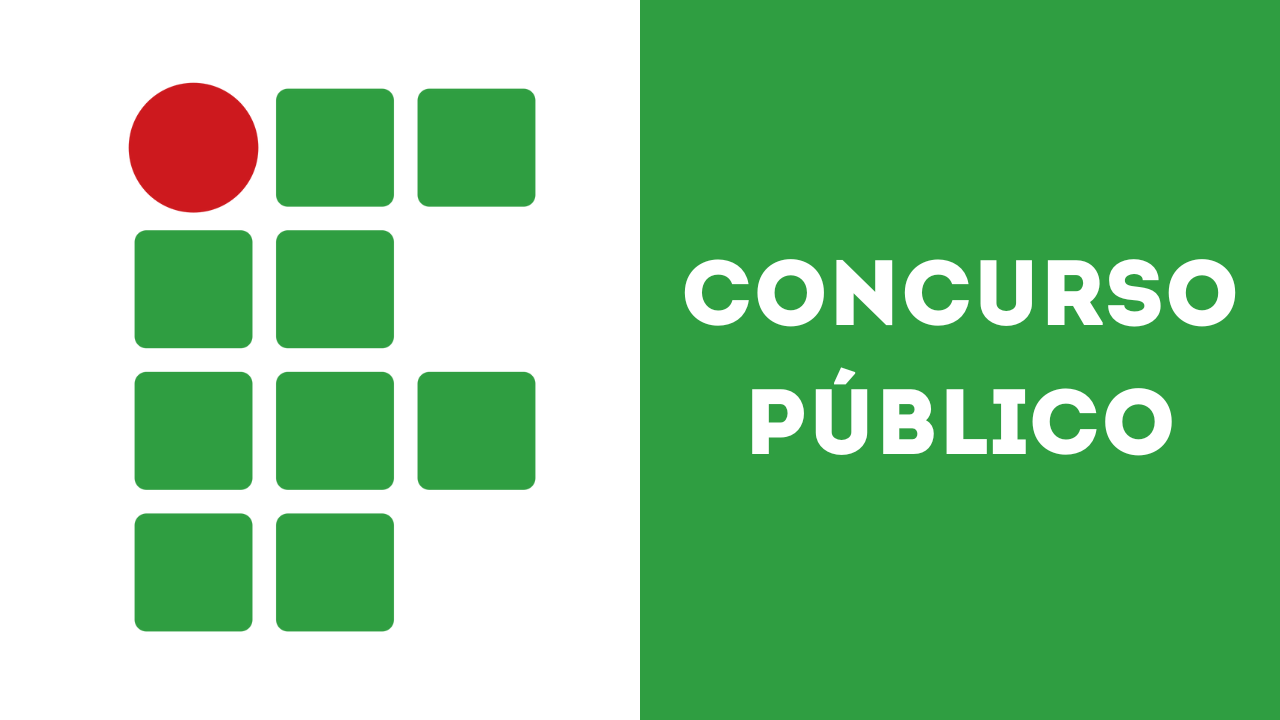 Instituto Federal abre processo seletivo com salários de até R$ 6.356,02, confira os detalhes!