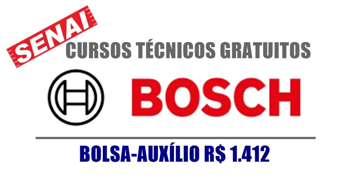 Quer fazer um curso técnico e GANHAR DINHEIRO por isso? Bosch e Senai fecham parceria e anunciam centenas de vagas em cursos técnicos gratuitos