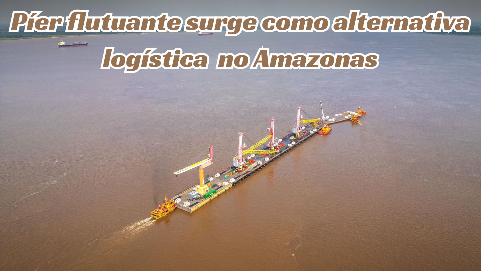 Píer flutuante surge como alternativa logística no Amazonas