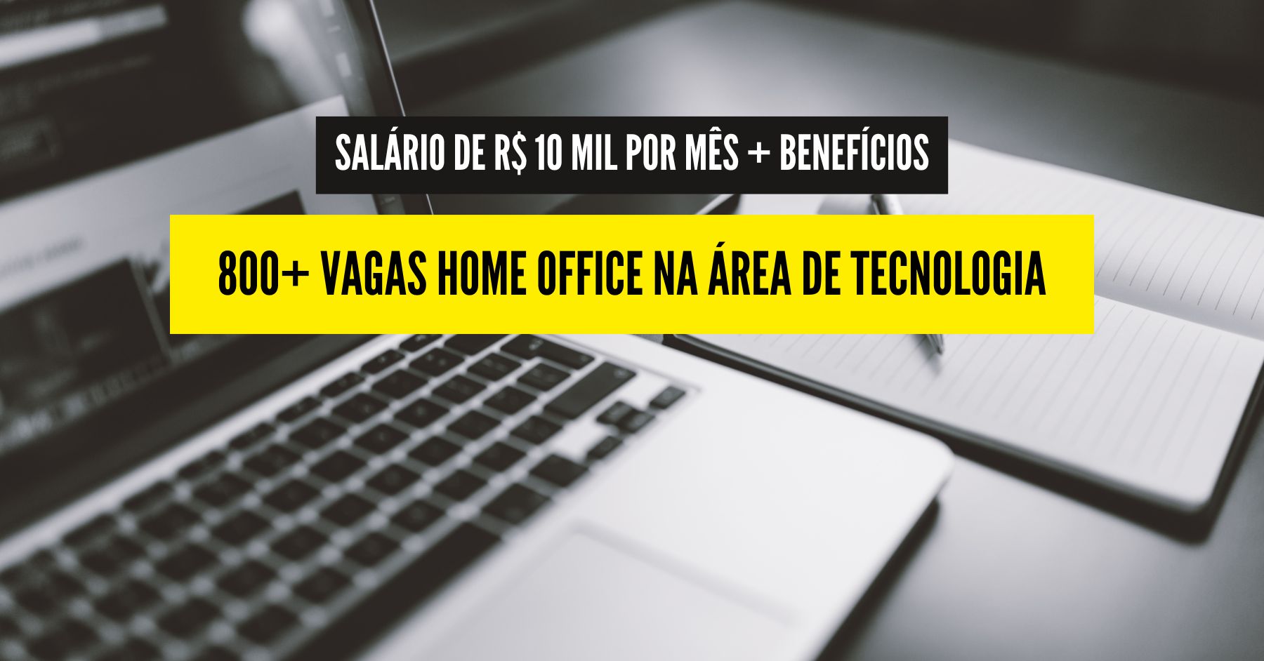 Setor de tecnologia da informação abre processo seletivo com mais de 800 vagas home office e presenciais para iniciantes e veteranos!