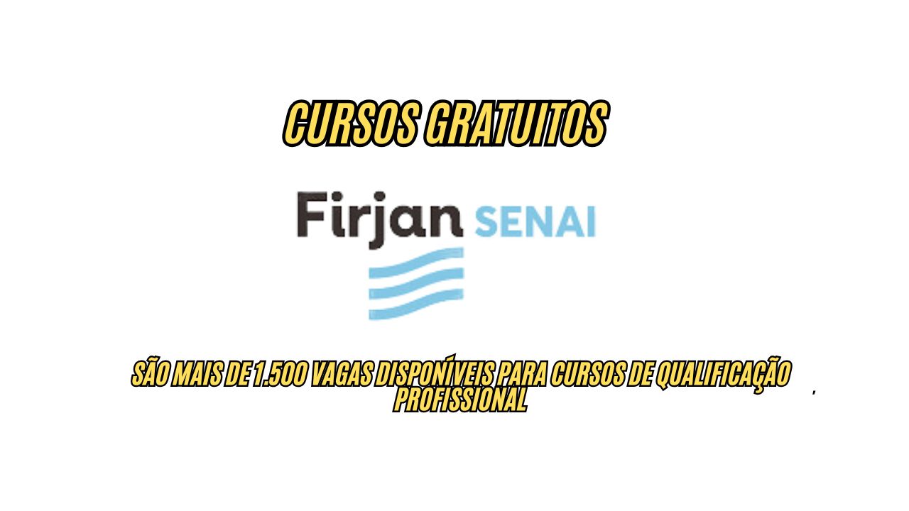 Já pensou em se qualificar de graça? São mais de 1.500 vagas disponíveis para cursos de qualificação profissional da Firjan Senai 