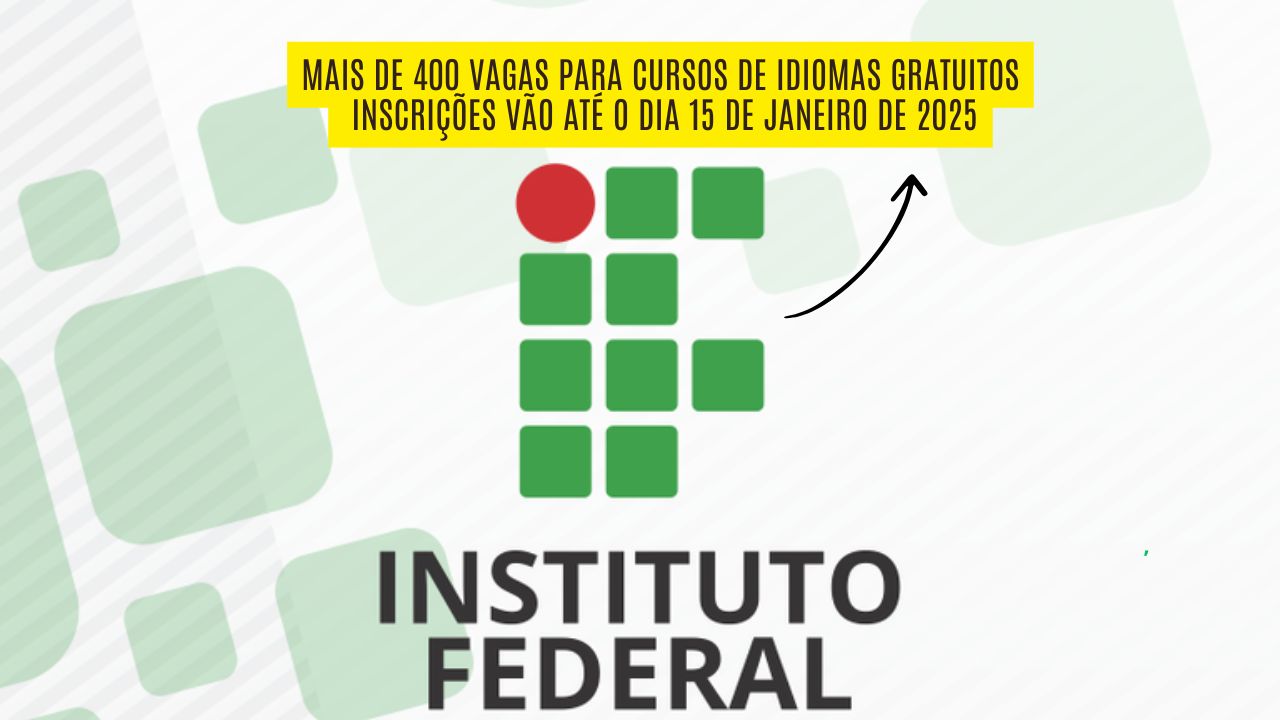 Quer aprender um novo idioma de graça IFMS abre mais de 400 vagas para cursos de idiomas gratuitos; As inscrições vão até o dia 15 de janeiro de 2025