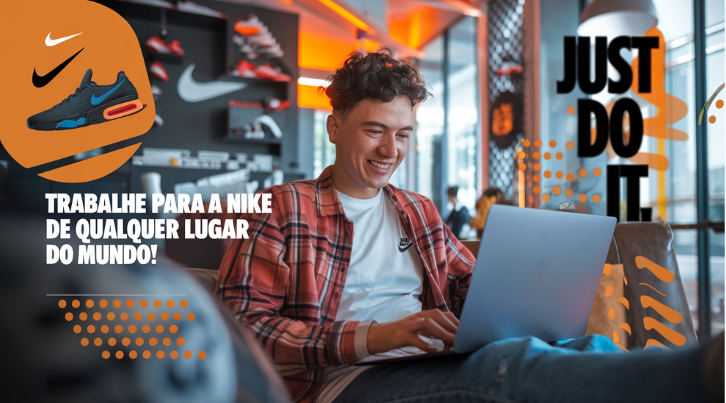 Nike abre 378 vagas remotas para profissionais do mundo todo, incluindo brasileiros. Confira áreas, requisitos e como se candidatar!