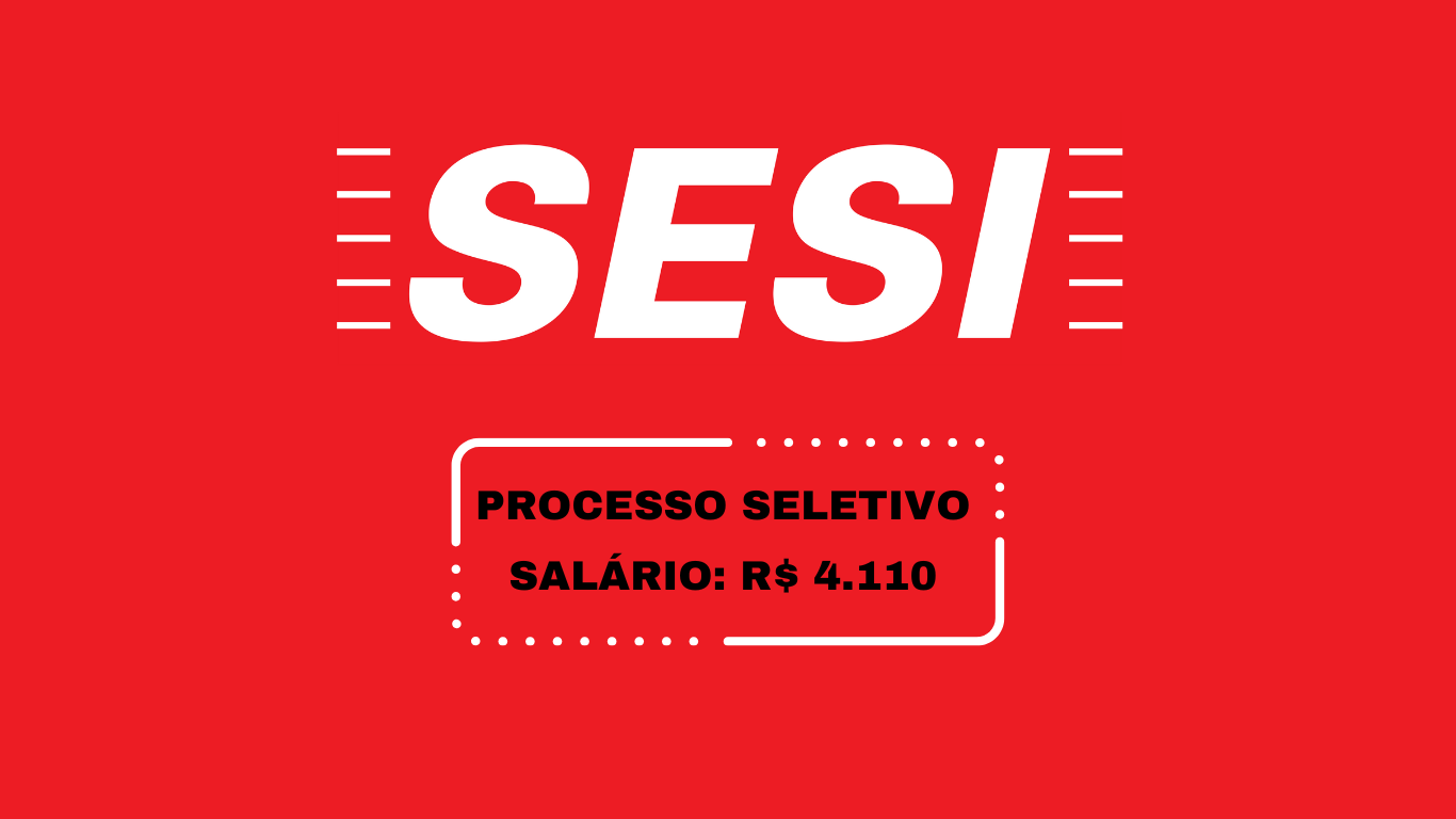 sesi - vaga - processo seletivo
