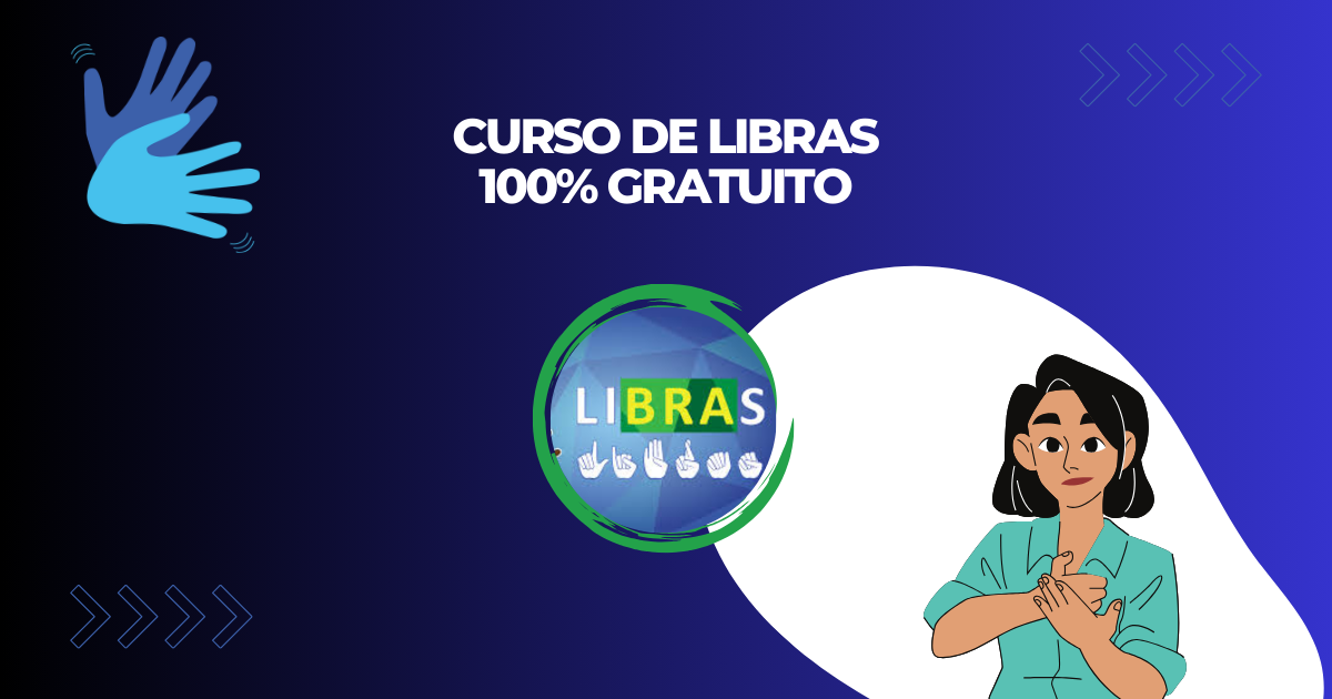 Governo de SP oferece 1,5 mil vagas gratuitas para curso de Libras online. Aprenda a se comunicar com a comunidade surda!