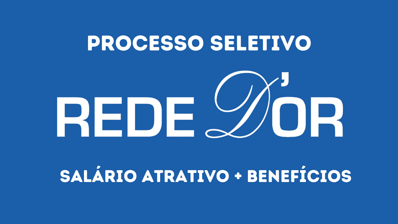 Rede D'Or abre vaga de emprego para Auxiliar de Suprimentos no Rio de Janeiro, com benefícios e oportunidades de crescimento profissional.