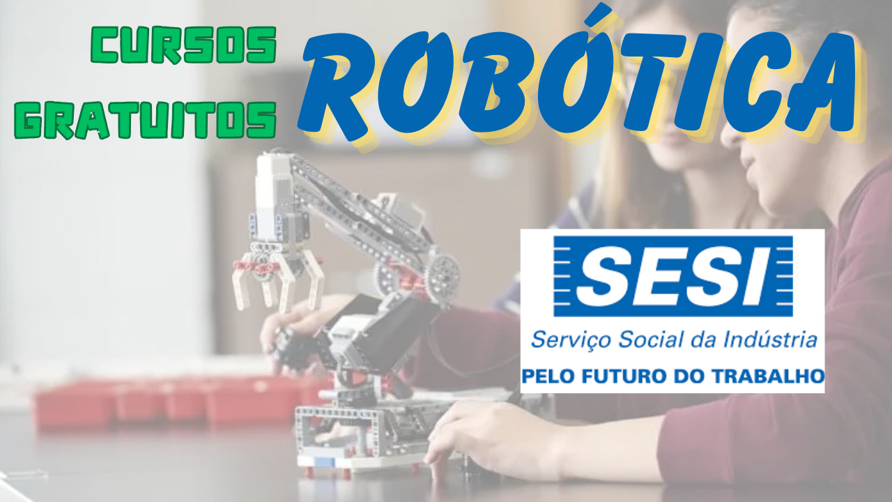 cursos - cursos gratuitos - cursos grátis - SESI