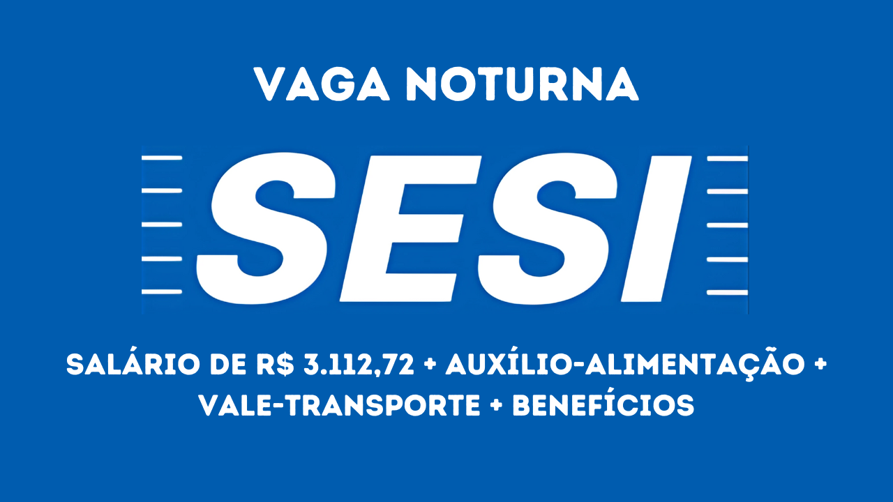 SESI abre vaga de emprego para Assistente de Secretaria Escolar em Caçador/SC, com salário e benefícios atrativos!