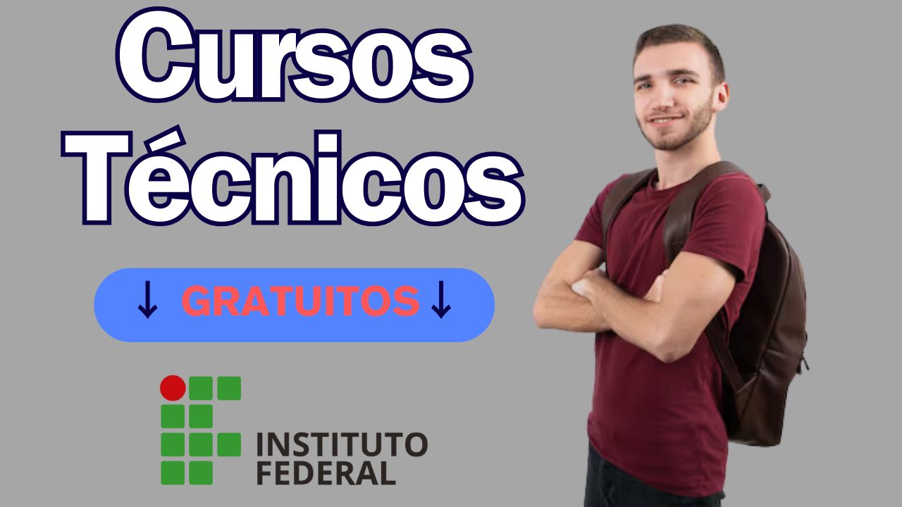 cursos - cursos técnicos - cursos gratuitos - instituto federal