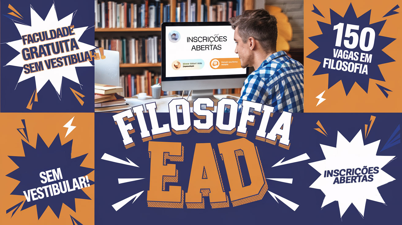 Universidade Federal abre inscrições para Filosofia EAD em 2025! Curso gratuito, sem vestibular e vagas limitadas. Inscreva-se já!
