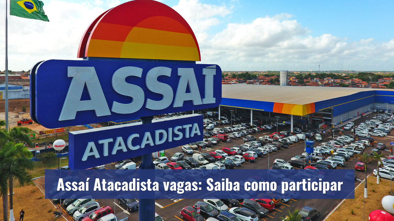 O Assaí Atacadista está com vagas de emprego abertas para atendente de cafeteria e padaria na Cidade Baixa, Salvador!