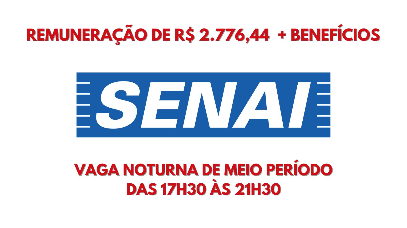 Vaga noturna de meio período no SENAI (17h30 às 21h30) com remuneração de R$ 2.776,44 + benefícios está contratando Bibliotecário!