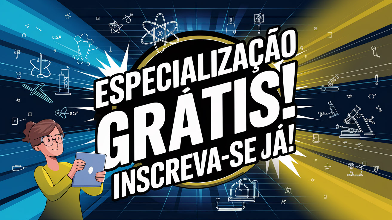 Professores, aproveitem! A UFRB abriu inscrições para especialização gratuita EaD em Ensino de Ciências. Inscreva-se até 10/03!