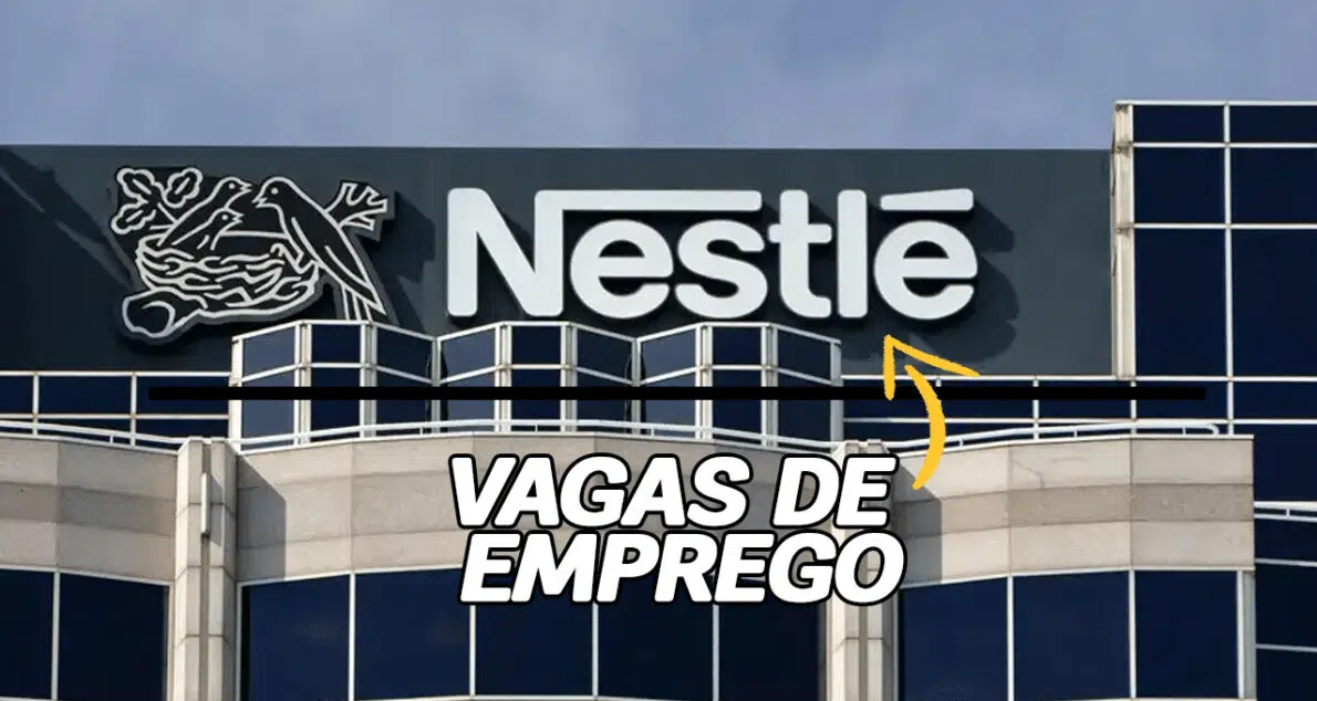 Nestlé tem mais de 100 vagas abertas! Oportunidades para diferentes cargos, com e sem experiência. Benefícios e salários atrativos!