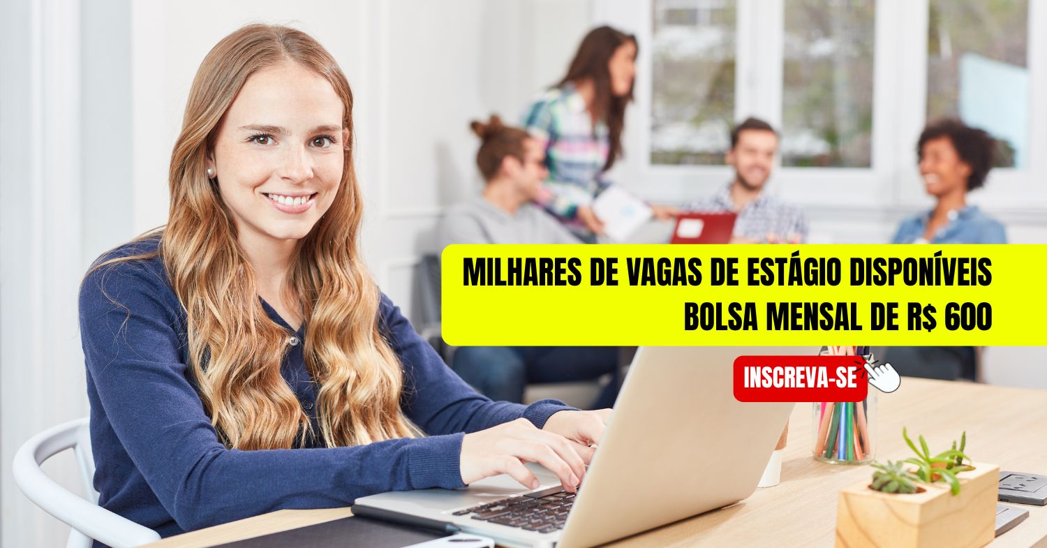 Governo do Maranhão abre inscrições para milhares de VAGAS DE ESTÁGIO com bolsa mensal de R$ 600