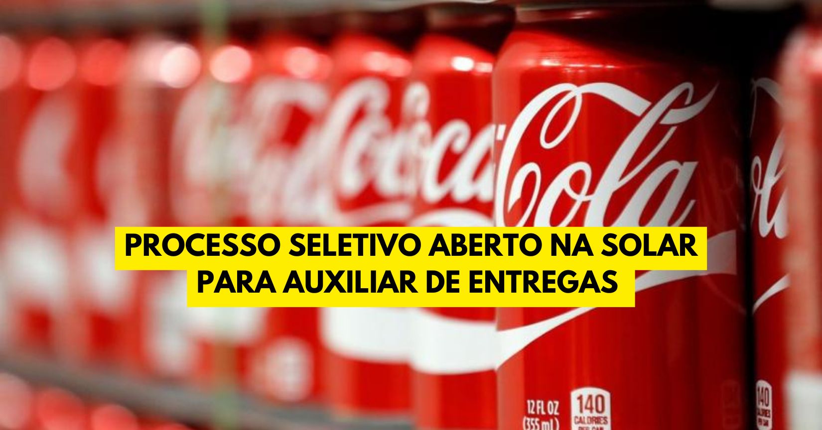 Processo seletivo aberto na Solar para Auxiliar de Entregas