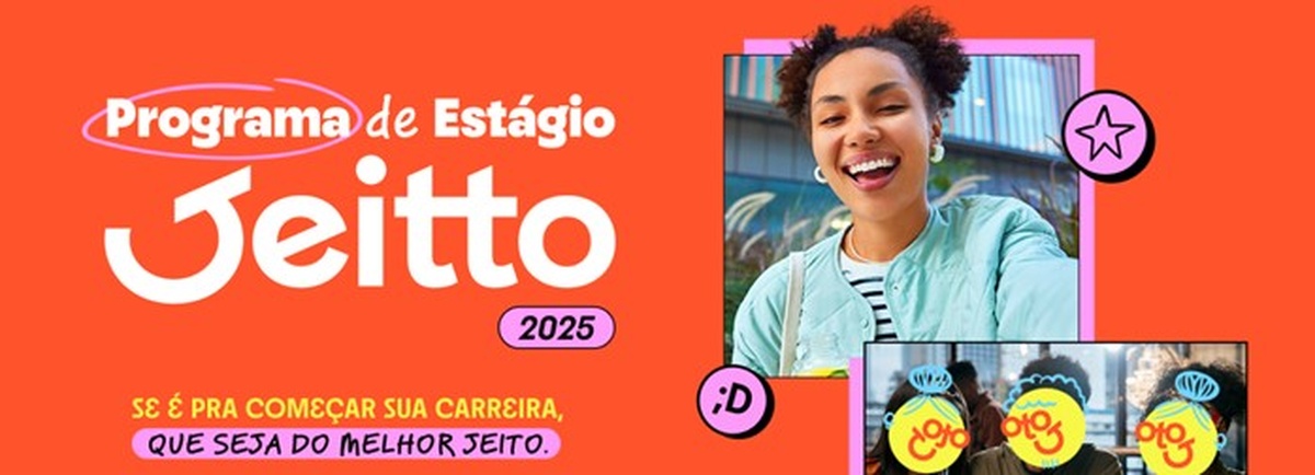 Banner do Programa de Estágio Jeitto 2025 com jovens sorrindo e slogan sobre início de carreira