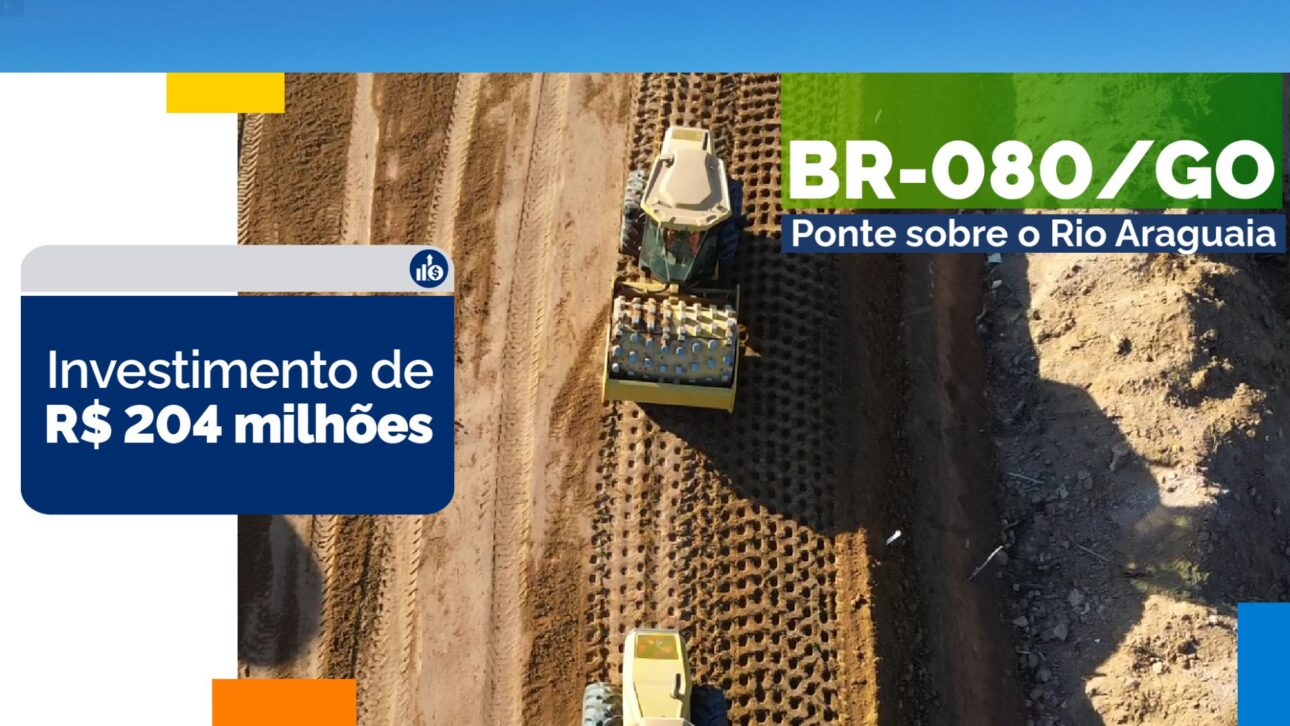 Obra da ponte Luís Alves promete revolucionar a logística e baratear o preço do alimento no Brasil, conectando Goiás e Mato Grosso.