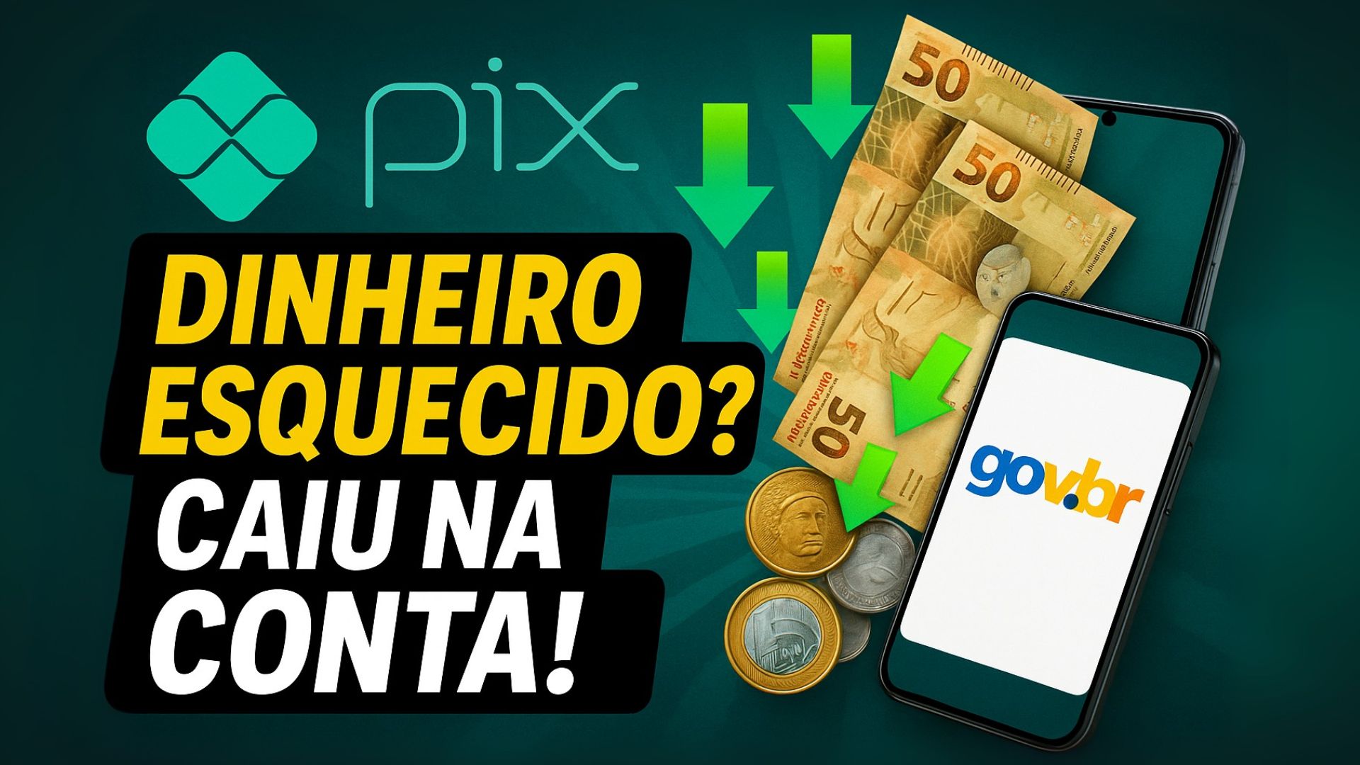Banco Central libera resgate automático de valores esquecidos via Pix com conta gov.br segura. Veja como ativar e receber direto.