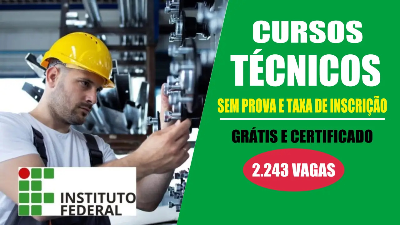 cursos técnicos gratuitos - vagas -