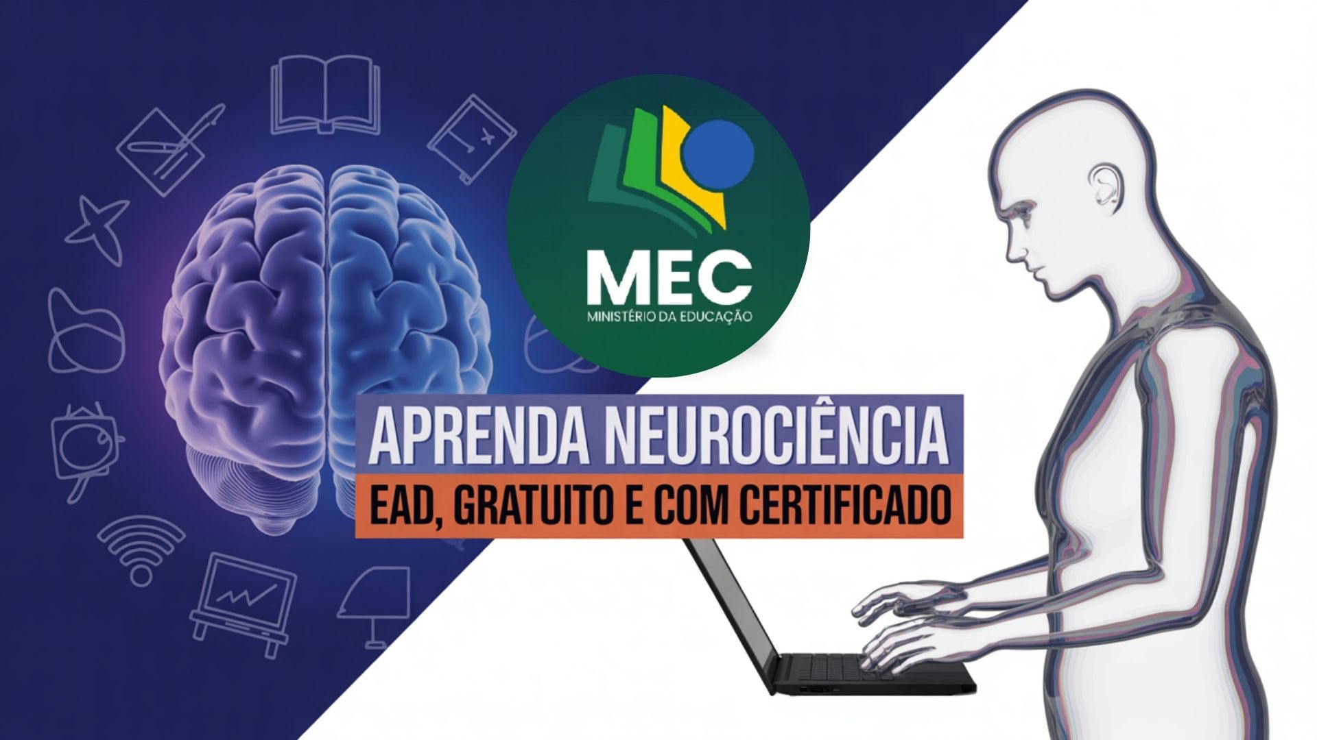 Curso gratuito e online de 200 h do MEC/SEB abre vagas para formação de professores em neuroeducação com certificado garantido.