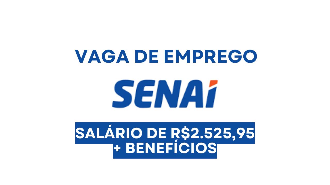 SENAI abre vaga de emprego com salário de R$ 2.525,95 + benefícios para atuar como Oficial de Manutenção I em 40h semanais no Brás-SP
