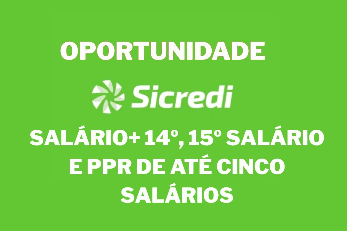 Sicredi abre vaga de Assistente de Negócios na Célula da Saúde em Florianópolis com benefícios Sicredi, 14º, 15º salário e PPR de até cinco salários.
